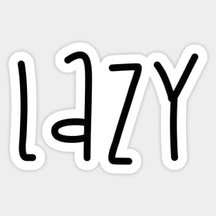 Lazy Sticker